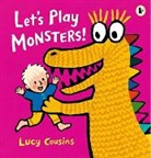 Lucy Cousins, Cousins Lucy, Lucy Cousins, Cousins Lucy - Let''s Play Monsters!