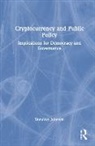 Donavon Johnson, Donavon (Data Scientist and Digital Trans Johnson - Cryptocurrency and Public Policy