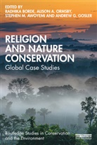 Radhika Ormsby Borde, Stephen M Awoyemi, Radhika Borde, Andrew G Gosler, Alison A Ormsby - Religion and Nature Conservation