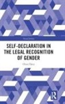Chris Dietz - Self-Declaration in the Legal Recognition of Gender