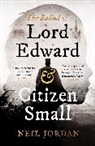 Neil Jordan - Ballad of Lord Edward and Citizen Small