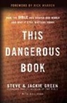 Jackie Green, Steve Green - This Dangerous Book