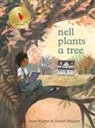 Anne Wynter, Daniel Miyares, Miyares Daniel - Nell Plants a Tree