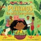 Lissette Norman, Sara Palacios, Palacios Sara - Platanos Go with Everything