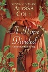 Alyssa Cole - A Hope Divided