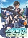 Miraijin A, jimmy, Miraijin A, MiraijinA, jimmy, jimmy - As a Reincarnated Aristocrat, I'll Use My Appraisal Skill to Rise in