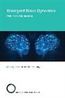 April A Benasich, April A. Benasich, Urs Ribary, Benasich April A., Urs Ribary - Emergent Brain Dynamics