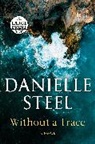 Danielle Steel - Without a Trace