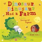 Danielle McLean, Sanja Rescek - Dinosaur, Dinosaur Had a Farm