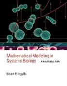 Brian P Ingalls, Brian P. Ingalls - Mathematical Modeling in Systems Biology