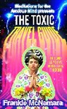 Frankie McNamara - The Toxic Travel Guide