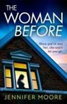 Jennifer Moore, Moore Jennifer - The Woman Before