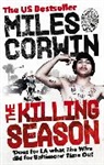 Miles Corwin, Corwin Miles - The Killing Season