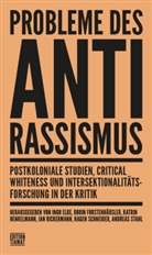 Andreas Benl, Balázs Berkovits, Forstenhäusler, Ro Forstenhäusler, Robin Forstenhäusler, Jan Gerber... - Probleme des Antirassismus