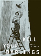 Hannes Binder - Kill Your Darlings