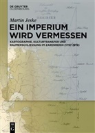 Martin Jeske, Schweizerischer Nationalfonds (SNF) - Ein Imperium wird vermessen