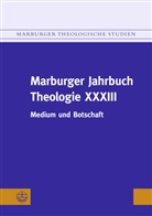 Elisabeth Gräb-Schmidt, Leppin, Volker Leppin - Marburger Jahrbuch Theologie XXXIII