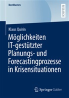Klaus Quirin - Möglichkeiten IT-gestützter Planungs- und Forecastingprozesse in Krisensituationen