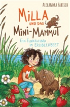 Alexandra Fabisch, Barbara Korthues - Milla und das Mini-Mammut - Ein Funkelfund im Erdbeerbeet