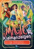 Esther Kuhn, Kristina Kister - Magic Kleinanzeigen - Im Zauberspiegel