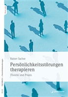 Rainer Sachse - Persönlichkeitsstörungen therapieren