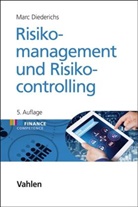 Marc Diederichs, Marc (Prof. Dr.) Diederichs - Risikomanagement und Risikocontrolling