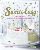 Ralf Frenzel - Sweet & Easy - Das große Adventskalender-Backbuch