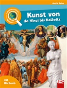 Astrid Jahns, Patrick van der Gieth, Kirstin Hesse, Patrick van der Gieth - Leselauscher Wissen: Kunst von da Vinci bis Kollwitz