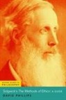David Phillips, David (Professor of Philosophy Phillips, Phillips David - Sidgwick''s the Methods of Ethics