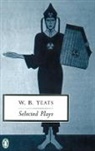 W.B. Yeats, William Yeats, Yeats William, Richard Cave, Cave Richard - Selected Plays