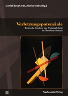 Markus Dederich, Ramona Franz, Benign Gerisch, Daniel Burghardt, Krebs, Moritz Krebs - Verletzungspotenziale