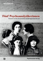 Nina Bakman, Ludger M. Hermanns - Fünf Psychoanalytikerinnen