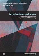 Rebekka Blum, Felix Brauner, Prade Chakkarath, Pradeep Chakkarath, Florian Hessel, Misch Luy... - Verschwörungsdenken