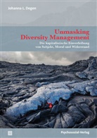 Johanna L Degen, Johanna L. Degen, Johanna Lisa Degen - Unmasking Diversity Management