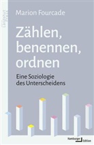 Jens Beckert, Ulrik Bischoff, Ulrike Bischoff, Marion Fourcade - Zählen, benennen, ordnen