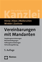 Dirk Hinne, Hans Klees, Albrecht Müllerschön, Albrecht u a Müllerschön, Klaus Winkler, Marc Zastrow - Vereinbarungen mit Mandanten
