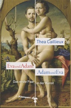 Thea Caillieux - Eva und Adam - Adam und Eva