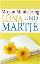 Mirjam Müntefering - Luna und Martje