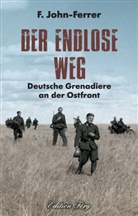 John-Ferrer, F John-Ferrer, F. John-Ferrer - Der endlose Weg