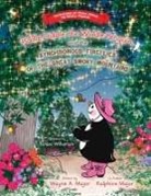Ralphine Major, Wayne a. Major - Piddle Diddle, the Widdle Penguin, and the Synchronous Fireflies of the Great Smoky Mountains