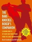 Ulf Karlsson, David Lindholm - Bare-Knuckle Boxer's Companion