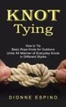 Dionne Espino - Knot Tying