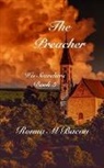 Ronna M Bacon, Ronna M Bacon - The Preacher