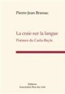 Pierre-Jean Brassac - La craie sur la langue