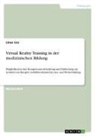 Linus Liss - Virtual Reality Training in der medizinischen Bildung