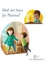 Doctor Intergalactic - What Are Tears For Momma?