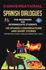 World Language Institute Spain - Conversational Spanish Dialogues for Beginners and Intermediate Students