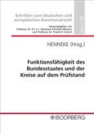 Hans-Günter Henneke, Hans-Günter Henneke (Professor Dr.) - Funktionsfähigkeit des Bundesstaates und der Kreise auf dem Prüfstand