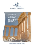 Johann Friedrich Reichardt, Stephen Begley - Grande Sonate