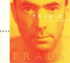 Hubert von Goisern - Trad II, 1 Audio-CD (Livre audio)